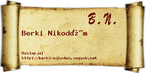 Berki Nikodém névjegykártya